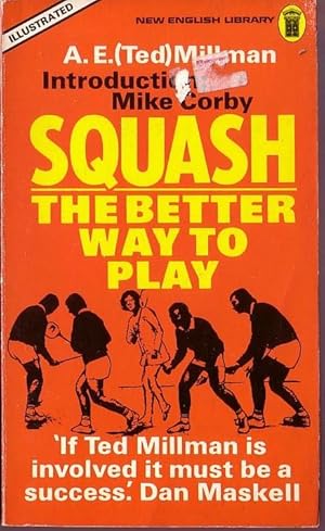 SQUASH: THE BETTER WAY TO PLAY