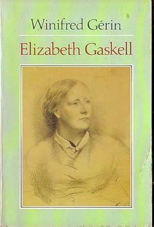 Imagen del vendedor de ELIZABETH GASKELL. A Biogrphy a la venta por Mr.G.D.Price