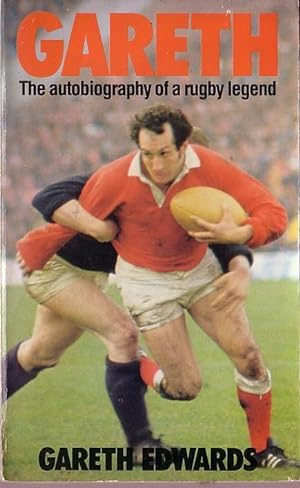 GARETH. The autobiography of a rugby legend