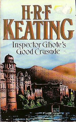 Seller image for INSPECTOR GHOTE'S GOOD CRUSADE for sale by Mr.G.D.Price