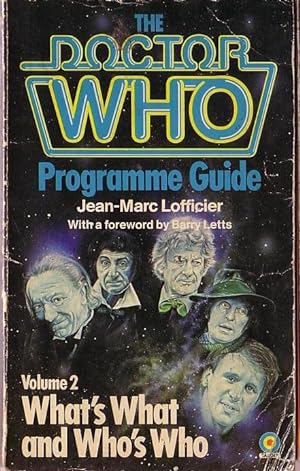 Seller image for THE DOCTOR WHO PROGRAMME GUIDE. Volume 2. What's What and Who's Who for sale by Mr.G.D.Price