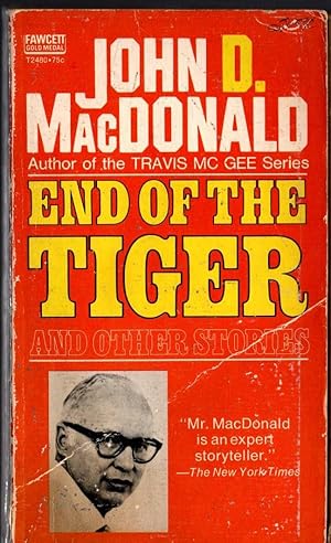 Seller image for END OF THE TIGER and other stories for sale by Mr.G.D.Price