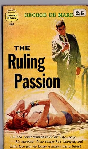 Image du vendeur pour THE RULING PASSION mis en vente par Mr.G.D.Price