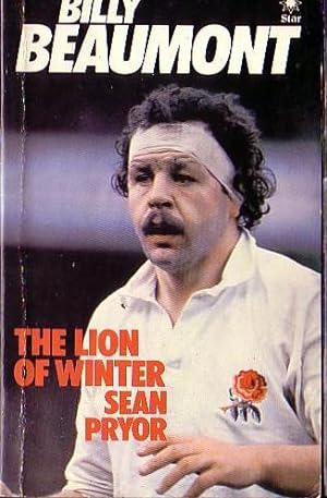 BILLY BEAUMONT. The Lion of Winter
