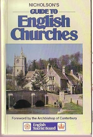 Bild des Verkufers fr ENGLISH CHURCHES, Nicholson's Guide to zum Verkauf von Mr.G.D.Price