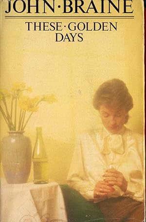 Seller image for THESE GOLDEN DAYS for sale by Mr.G.D.Price