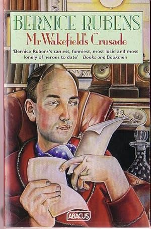 Seller image for MR WAKEFIELD'S CRUSADE for sale by Mr.G.D.Price