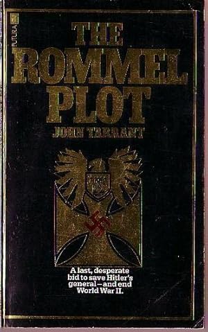 Seller image for THE ROMMEL PLOT for sale by Mr.G.D.Price