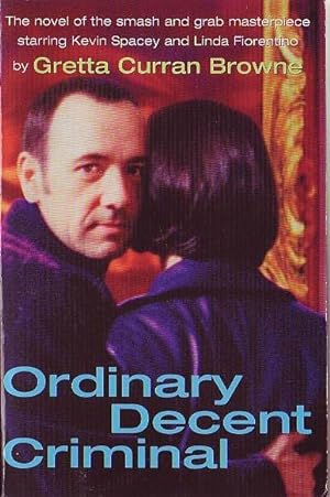 Seller image for ORDINARY DECENT CRIMINAL (Kevin Spacey) for sale by Mr.G.D.Price