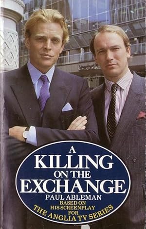 Imagen del vendedor de A KILLING ON THE EXCHANGE (Anglia TV) a la venta por Mr.G.D.Price