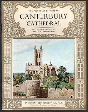 Seller image for \ THE PICTORIAL HISTORY OF CANTERBURY CATHEDRAL for sale by Mr.G.D.Price