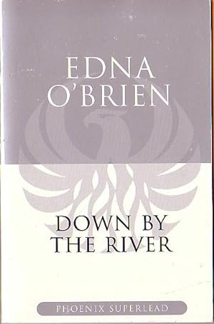 Seller image for DOWN BY THE RIVER for sale by Mr.G.D.Price