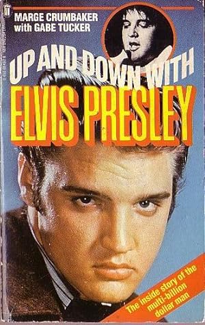 Seller image for UP AND DOWN WITH ELVIS PRESLEY for sale by Mr.G.D.Price