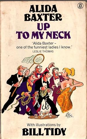 Seller image for UP TO MY NECK for sale by Mr.G.D.Price