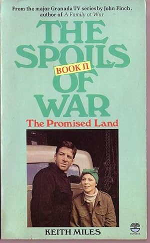 Seller image for THE SPOILS OF WAR. Book II: The Promised Land (Granda TV) for sale by Mr.G.D.Price