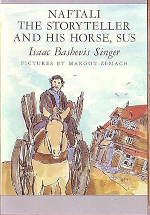 Seller image for NAFTALI THE STORYTELLER AND HIS HORSE, SUS for sale by Mr.G.D.Price
