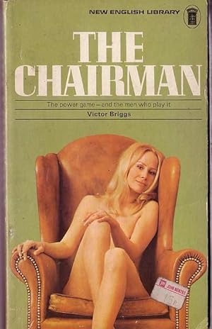 Seller image for THE CHAIRMAN for sale by Mr.G.D.Price