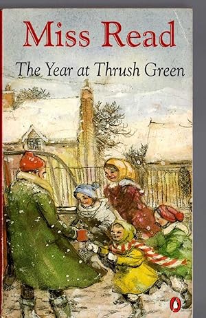 Seller image for THE YEAR AT THRUSH GREEN for sale by Mr.G.D.Price