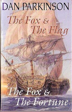 Seller image for THE FOX AND THE FLAG and THE FOX AND THE FURY for sale by Mr.G.D.Price