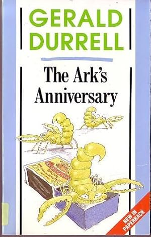 Bild des Verkufers fr THE ARK'S ANNIVERSARY zum Verkauf von Mr.G.D.Price