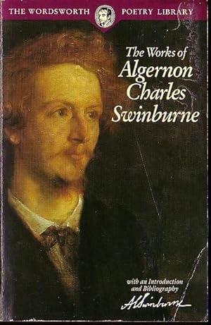 Imagen del vendedor de The WORKS OF ALGERNON CHARLES SWINBURNE a la venta por Mr.G.D.Price
