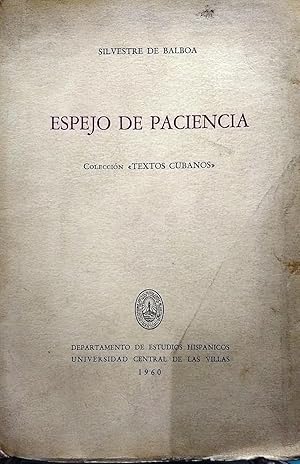 Imagen del vendedor de Espejo de paciencia. Coleccin Txtos Cubanos a la venta por Librera Monte Sarmiento