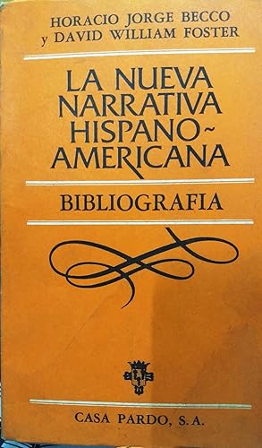 Imagen del vendedor de La nueva narrativa hispano-americana. Bibliografa a la venta por Librera Monte Sarmiento