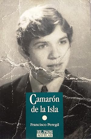 Camarón de la isla. El dolor de un príncipe