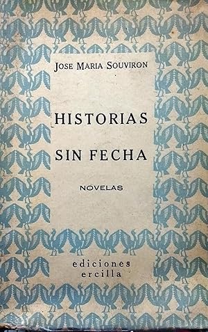 Historias sin fecha. Novelas