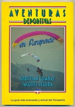 Imagen del vendedor de AVENTURAS DEPORTIVAS EN PARAPENTE a la venta por Ducable Libros