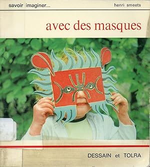 Avec des masques