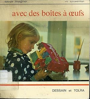 Avec des boîtes à oeufs