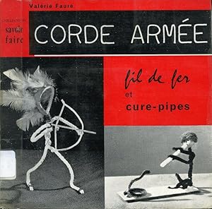 Corde armée - fils de fer et cure-pipes