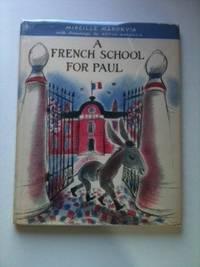 Imagen del vendedor de A French School for Paul a la venta por WellRead Books A.B.A.A.