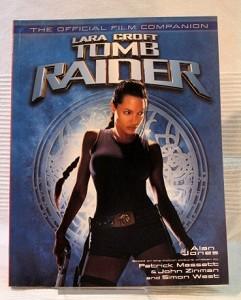 Bild des Verkufers fr Lara Croft Tomb Raider. The Official Film Companion. zum Verkauf von Antiquariat Jenischek