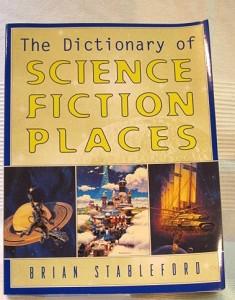 The Dictionary of Science Fiction Places.