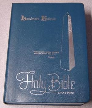 The Holy Bible In Giant Print: Containing The Old And New Testaments In The King James Version, R...