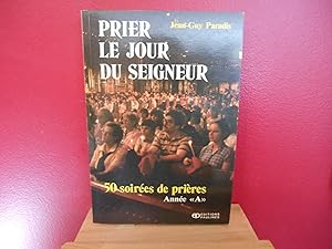 Image du vendeur pour Prier le Jour du Seigneur Annee a mis en vente par La Bouquinerie  Dd