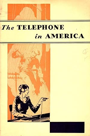 Image du vendeur pour The Telephone In America mis en vente par Dorley House Books, Inc.