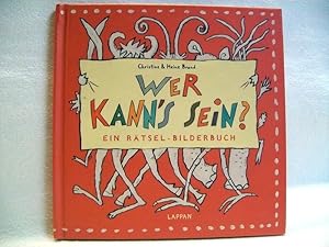 Seller image for Wer kann's sein? : ein Rtsel-Bilderbuch. Christine & Heinz Brand for sale by Antiquariat Bler