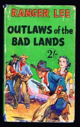 Seller image for Outlaws of the Bad Lands for sale by Antiquarius Booksellers