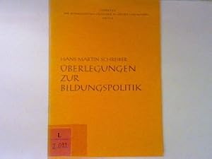 Bild des Verk�ufers f�r �berlegungen zur Bildungspolitik. Schriften der evangelischen Akademie in Hessen und Nassau Heft 74; zum Verkauf von books4less (Versandantiquariat Petra Gros GmbH & Co. KG)