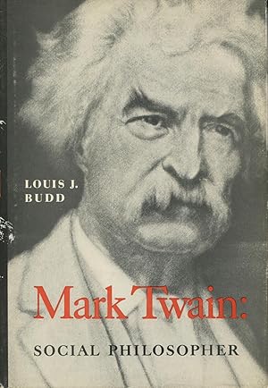 Mark Twain: Social Philosopher