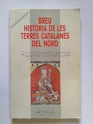 Imagen del vendedor de BREU HISTRIA DE LES TERRES CATALANES DEL NORD a la venta por Librera Pramo