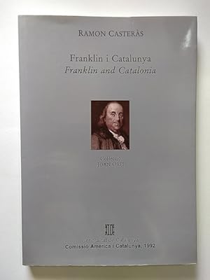 Bild des Verkufers fr FRANKLIN I CATALUNYA / FRANKLIN AND CATALONIA zum Verkauf von Librera Pramo