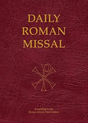 Seller image for Daily Roman Missal, Third Edition (Hardcover) for sale by Grand Eagle Retail