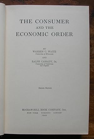 Seller image for The Consumer and the Economic Order. for sale by Monkey House Books