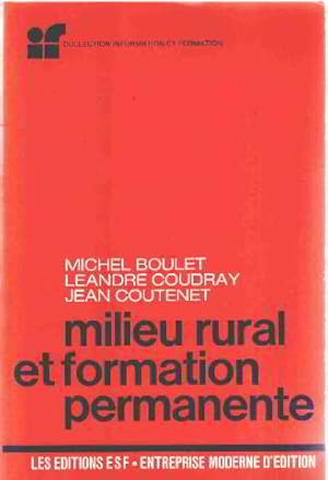 Imagen del vendedor de Milieu rural et formation permanente a la venta por librairie philippe arnaiz