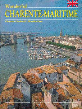 Seller image for Wonderful Charente-Maritime for sale by LEFT COAST BOOKS
