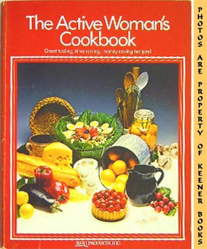 The Active Woman's Cookbook